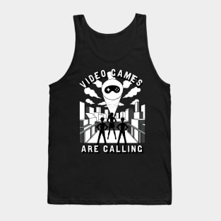 Video Games Are Calling Video Gamer Gifts Tank Top